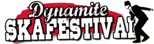 Dynamite Ska Festival 